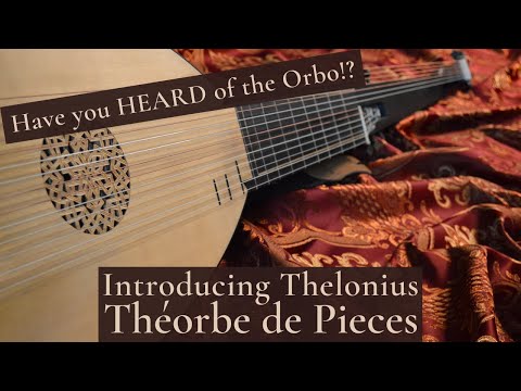 Introducing Thelonius, the Theorbo