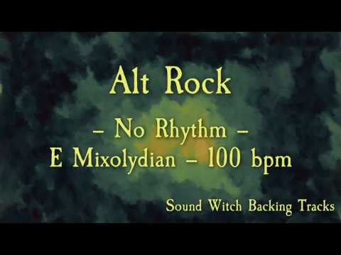 Backing Track - Bass and Drums - Alt Rock -  E Mixolydian - 100  Beats per Minute