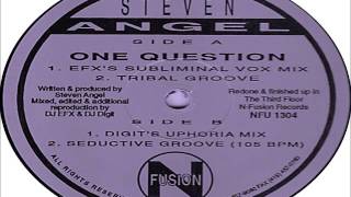 Steven Angel - One Question (Tribal Groove) N-FUSION RECORDS