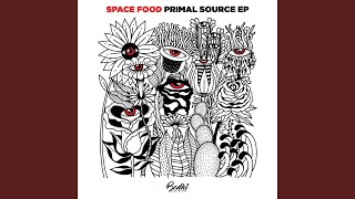 Space Food - Primal Source (Extended Mix) video