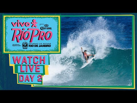 WATCH LIVE - Vivo Rio Pro Presented By Corona 2024 - Day 2