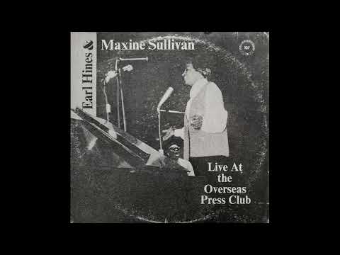 Earl Hines & Maxine Sullivan - Live At The Overseas Press Club (1970, Jazz)