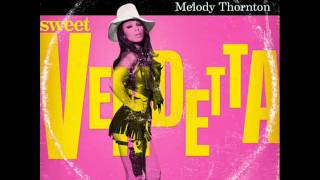 Melody Thornton - Sweet Vendetta