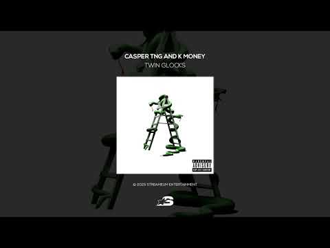 Casper TNG x K Money - Twin Glocks (Snakes & Ladders)
