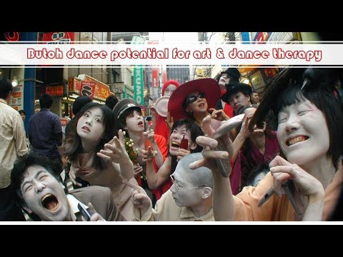 Potential of Japanese butoh dance for art/dance/drama therapy #butoh