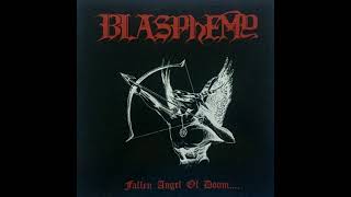 Blasphemy - Fallen Angel Of Doom  (Vinyl, 1990, Full album, High Quality)