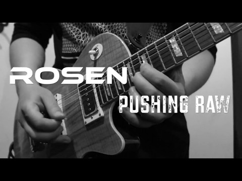 Rosen - Rosen - Pushin Raw (Remix)