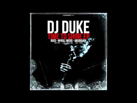 Dj Duke feat. Reks  - Time To Shine