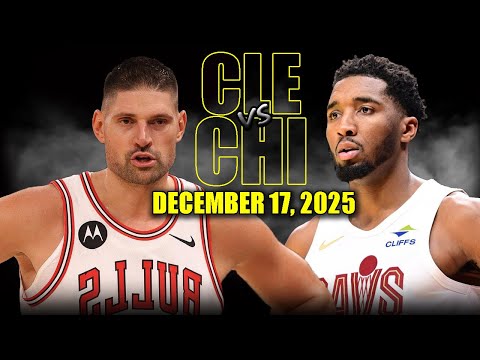 Cleveland Cavaliers vs Chicago Bulls Full Game Highlights – December 17, 2025 | NBA Season