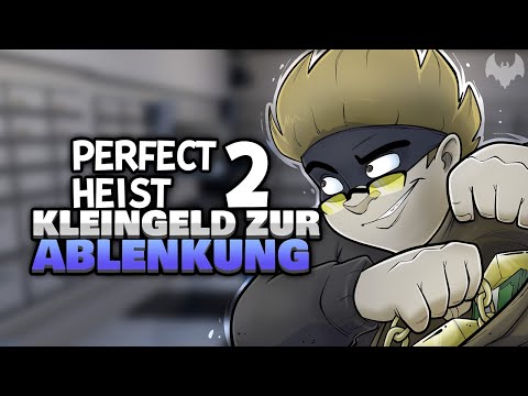 MÜNZEN! VIELE KLEINE MÜNZEN!🪙 - ♠ Perfect Heist 2 ♠