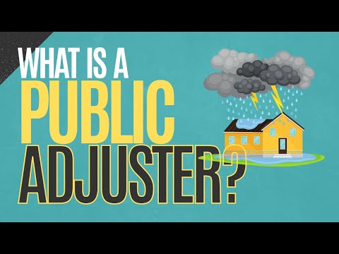What is a Public Adjuster?