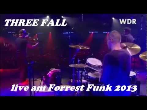 Forrest Funk 2013 - Three Fall wird wild!