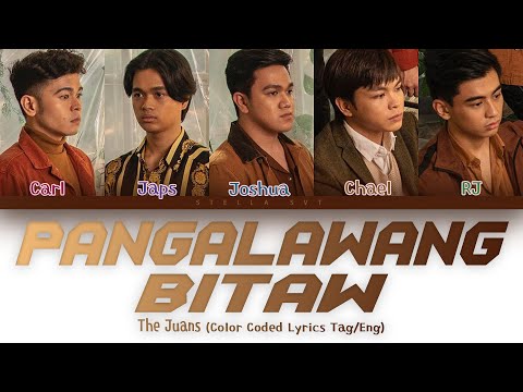 The Juans - Pangalawang Bitaw (Color Coded Tag/Eng Lyrics)