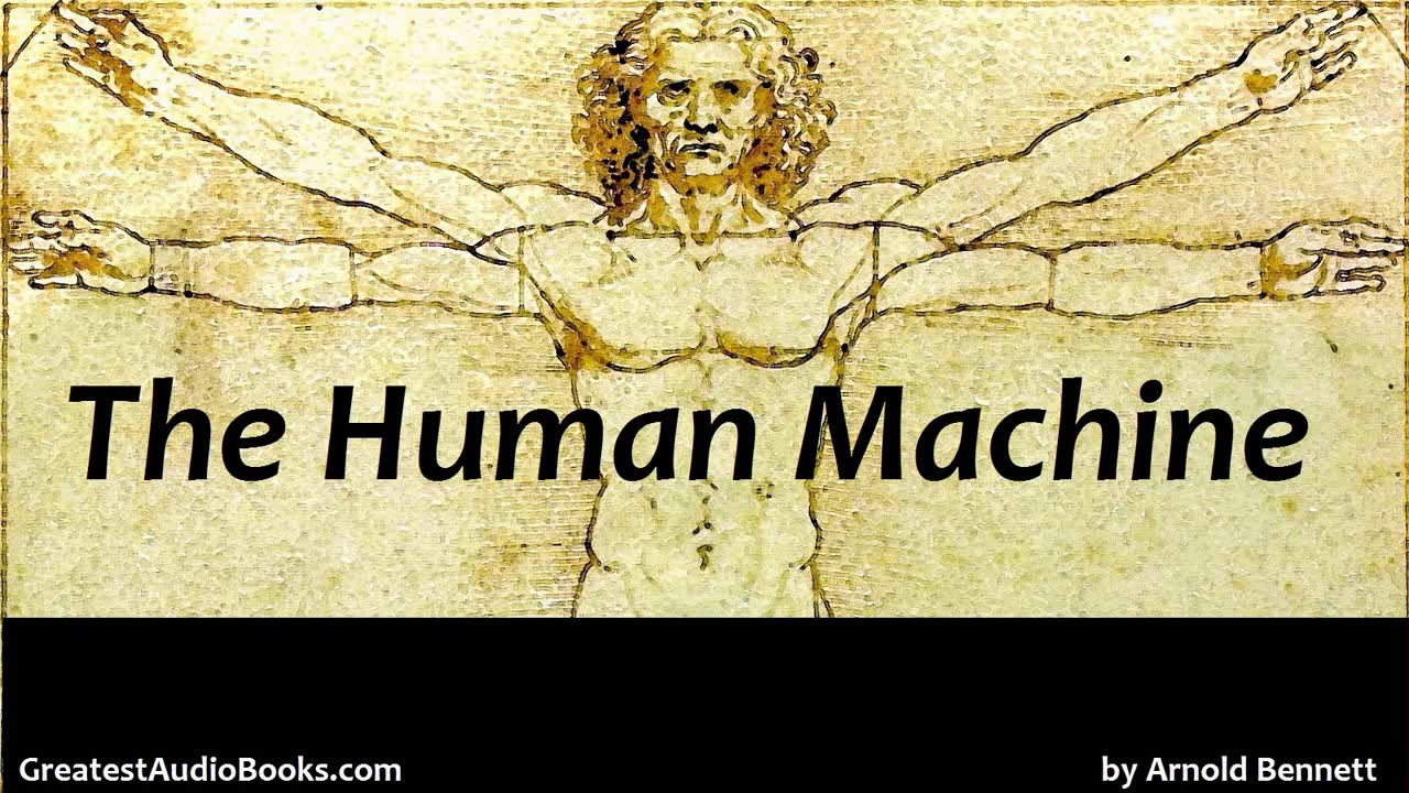THE HUMAN MACHINE - FULL AudioBook | Greatest AudioBooks | Success, Wealth, Self-Help