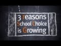 3 Reasons School Choice is Growing 