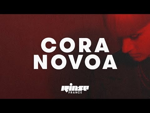 Cora Novoa (DJ set) - Rinse France