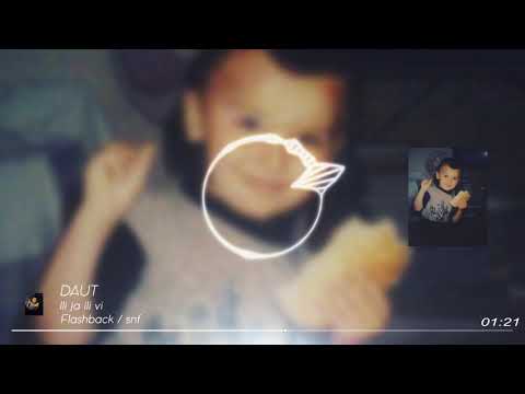 Daut - Ili ja ili vi