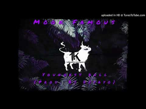 Mook Famous - Youngest Bull (prod. by @Djayo)