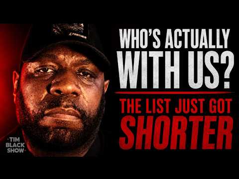Heads Up! Black America's Allies Just Got This BRUTAL Reality Check? | TIM BLACK TV