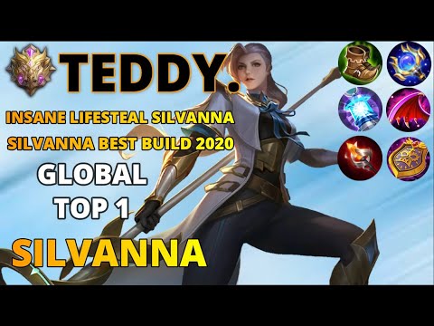 SILVANNA BEST BUILD 2020 | TOP 1 GLOBAL SILVANNA BY TEDDY. | MOBILE LEGENDS BANG BANG