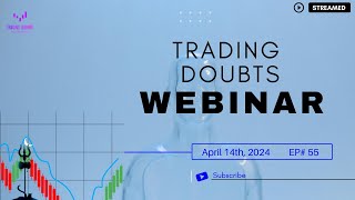 Hindi PRO Trader doubts Talks | trading doubt webinar | Pro Level Trading Course Doubt Class - EP 54