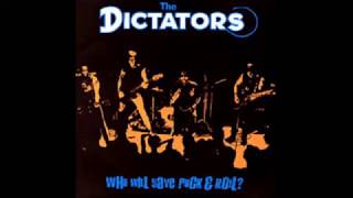 The Dictators- Who Will Save Rock N Roll B/W Savage Beat