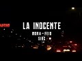 SIRC - LA INOCENTE (Remake) Mora x Feid