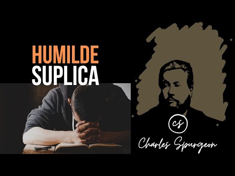 Humilde súplica (Éxodo 20:25) Devocional de hoy Charles Spurgeon