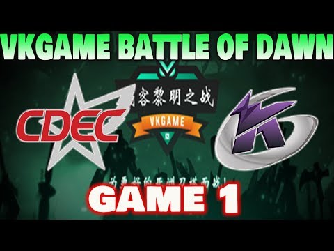 CDEC VS KEEN GAMING GAME 1 VKGAME BATTLE OF DAWN DOTA2