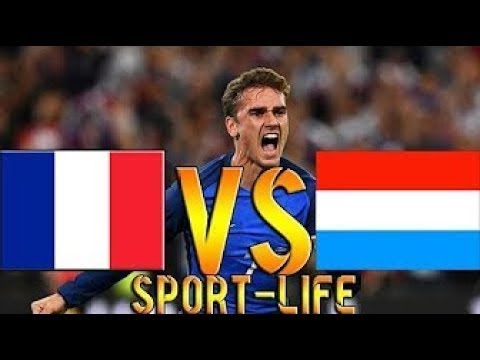 France vs Luxembourg Highlights & Goals 03 september 2017  HD