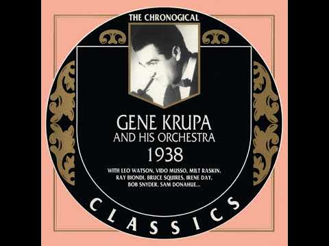 GENE KRUPA AND HIS ORCHESTRA  1938 (1994)(FULL ALBUM)