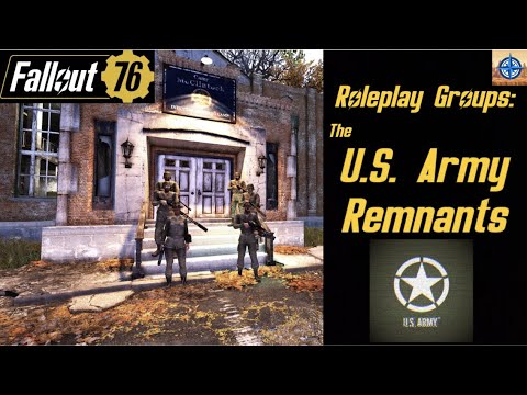 Fallout 76 Roleplay Groups: The U.S. Army Remnants