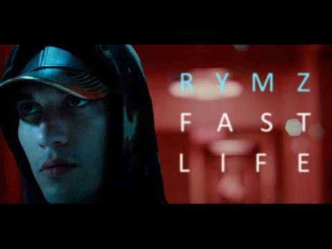Rymz - Fast Life