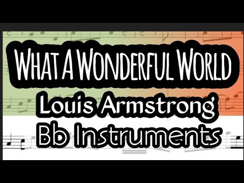 What A Wonderful World Tenor Soprano Clarinet Trumpet Sheet Music Backing Track Play Along Partitura