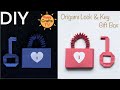 ORIGAMI GIFT BOX I How To Make Origami Lock And Key Gift Box Out Of Paper L DIY Gift Box Ideas