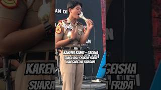 Download lagu Karena Kamu Geisha 🔥 Suara Asli Vokalis Cantik Syakiva Frida Margaretha Sibarani #drumband #aau mp3