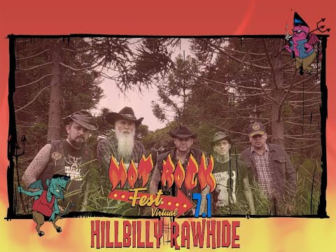 Hillbilly Rawhide - Rollin' on the Lonesome Road (Hot Rock Fest Colombia 7.1 Virtual)