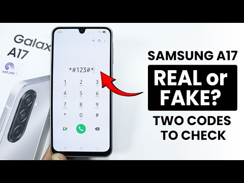Two Codes to Check the Samsung Galaxy A17 Is Real or Not?