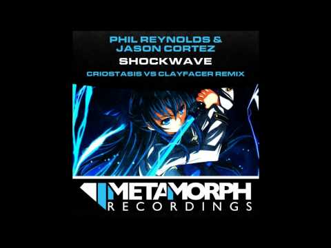 Phil Reynolds & Jason Cortez - Shockwave (Criostasis vs Clayfacer Remix) OUT NOW