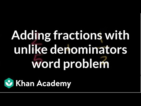 Adding and subtracting fractions with unlike denominators word problems