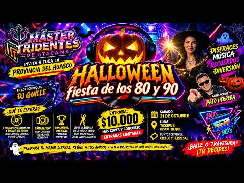 🎃🪩 ¡HUASCO SE PREPARA PARA REVIVIR ¡GRAN FIESTA RETRO HALOWEEN  80 Y 90 !🔥💃🎃