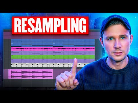 How To Resample Like a PRO | Full Beat Breakdown
