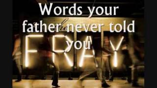 The Fray - Enough For Now - Lyrics