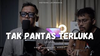 Download lagu TAK PANTAS TERLUKA - KEISYA LEVRONKA (COVER) ONIA ARFANDI FT. RENDY || RENDY MUSIC PROJECT mp3