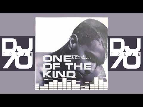 70Freak X Isa Sabani | One of the kind [original mix]