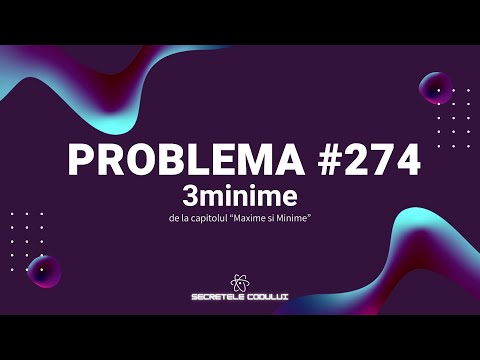 REZOLVARE Pbinfo || Problema 274 3minime in C++ [MEDIE]🤯