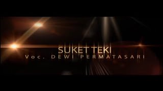 Download lagu Dewi Permatasari - Suket Teki mp3