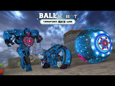 trò chơi RoBot Bóng  biến hình * Ball Robot Transform Bike War :  Android iOS Gameplay