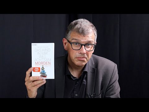 My book recommendation: “The child in me wants to murder mindfully”