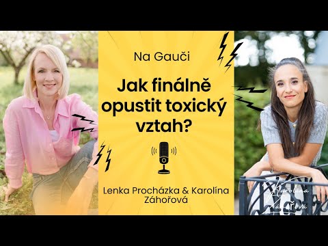 JAK FINÁLNĚ OPUSTIT TOXICKÝ VZTAH?